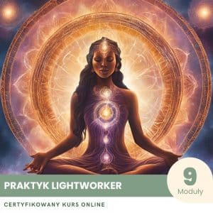Praktyk Lightworker - Certyfikowany Kurs